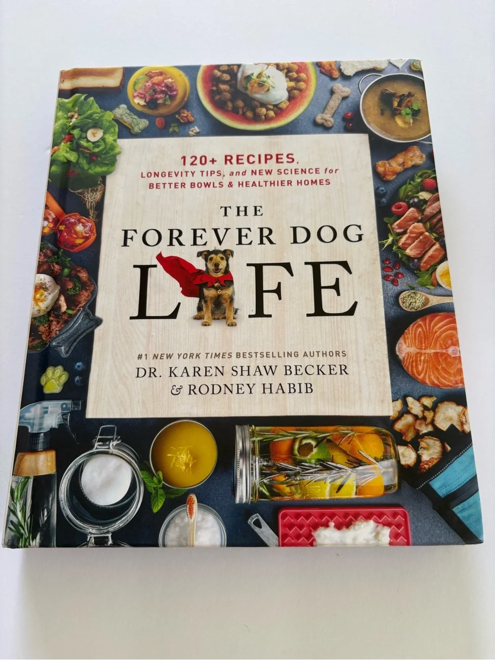 The Forever Dog Life - Dog Care & Recipe Book (White/Cream Cover)